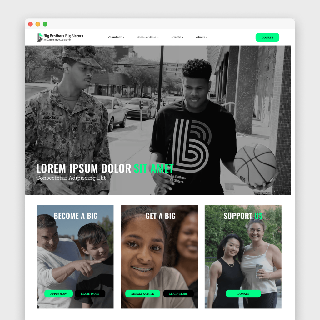 The primary comp shows the homepage hero with a black-and-white photo of a U.S. Navy mentor and a teenage boy holding a basketball on a city sidewalk, alongside call-to-action panels for "Become a Big," "Get a Big," and "Support Us," each with candid photos of mentor-mentee pairs. A low-fidelity wireframe is visible to the right, showing the structural layout of the hero and supporting content sections.
